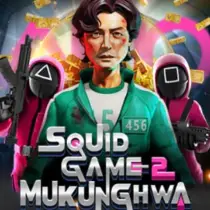 Squid Game 2: Mukunghwa