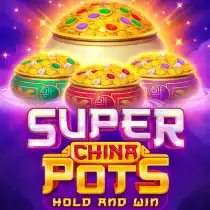 Super China Pots: Hold and Win