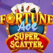Fortune Ace Super Scatter