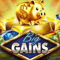 Big Gains