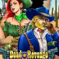 Dead or Revenge